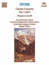 SPOHR: Clarinet Concertos Nos. 1 and 3 / Potpourri, Op. 80